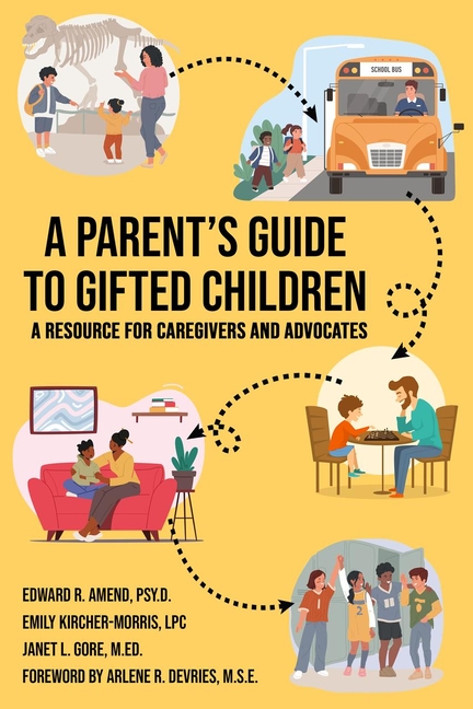 Parent's Guide To Gifted Children - Revised Edition