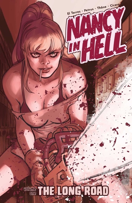 Nancy In Hell : The Long Road
