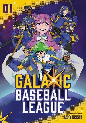 GalaXic Baseball League, Vol. 1: Volume 1