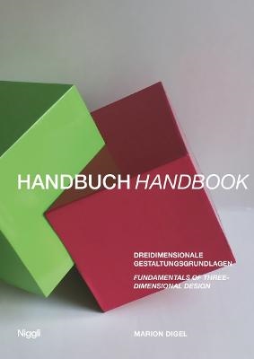 Handbook for the Foundations of Three-Dimensional Design