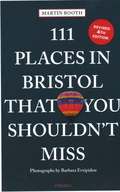 111 Places In Bristol That You Shouldnt Miss