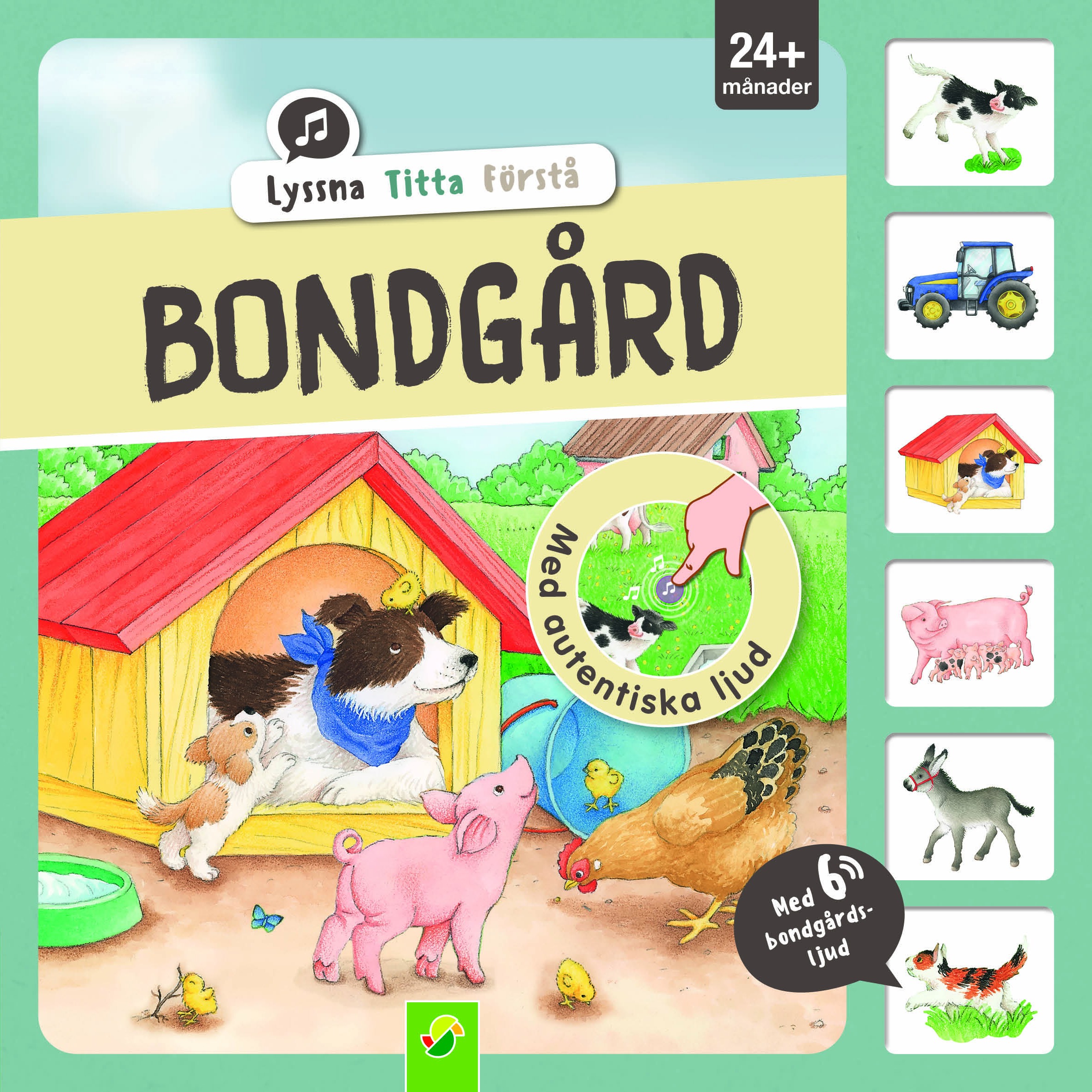 Bondgård : Lyssna, titta, förstå