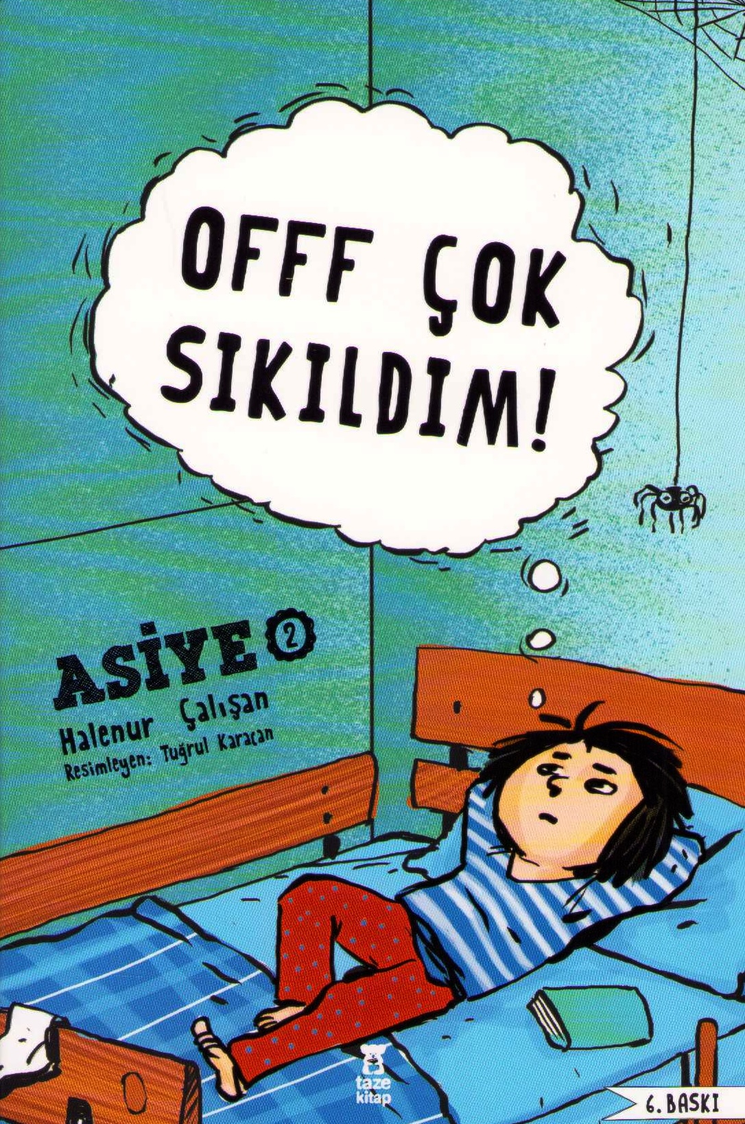 Asiye Vol. 2: I'm So Bored As Hell (Turkiska)
