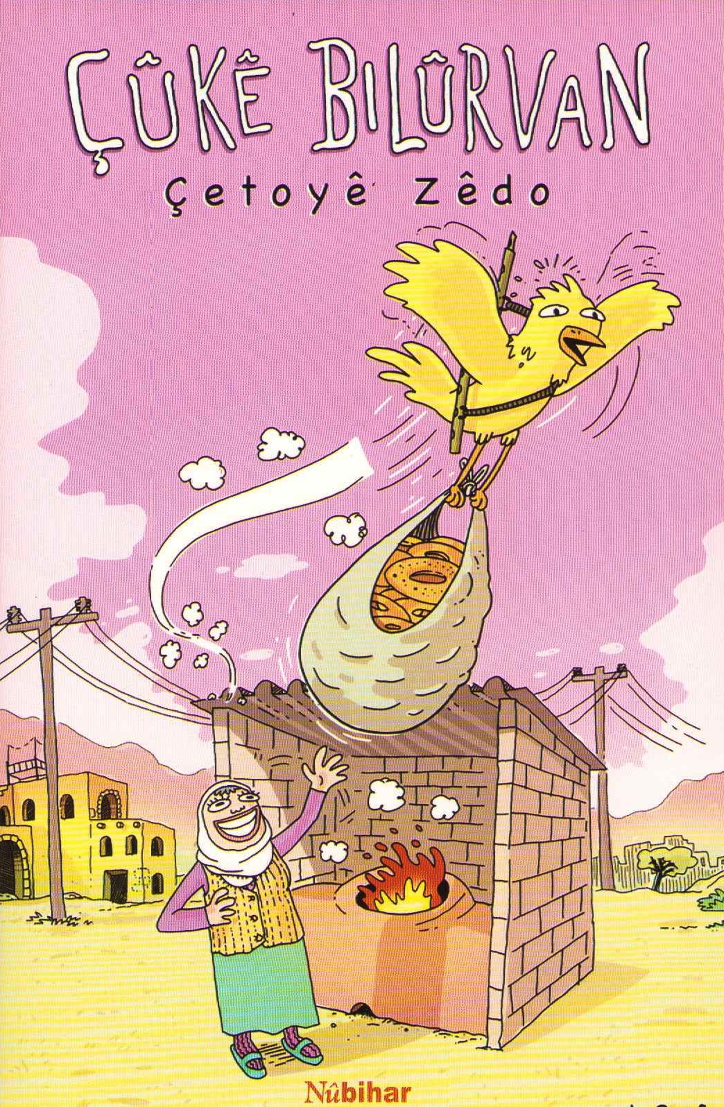 The Piper Bird: A Retelling of a Folk Tale (Kurdiska)
