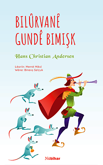 Råttfångaren i Hameln (Kurdiska)