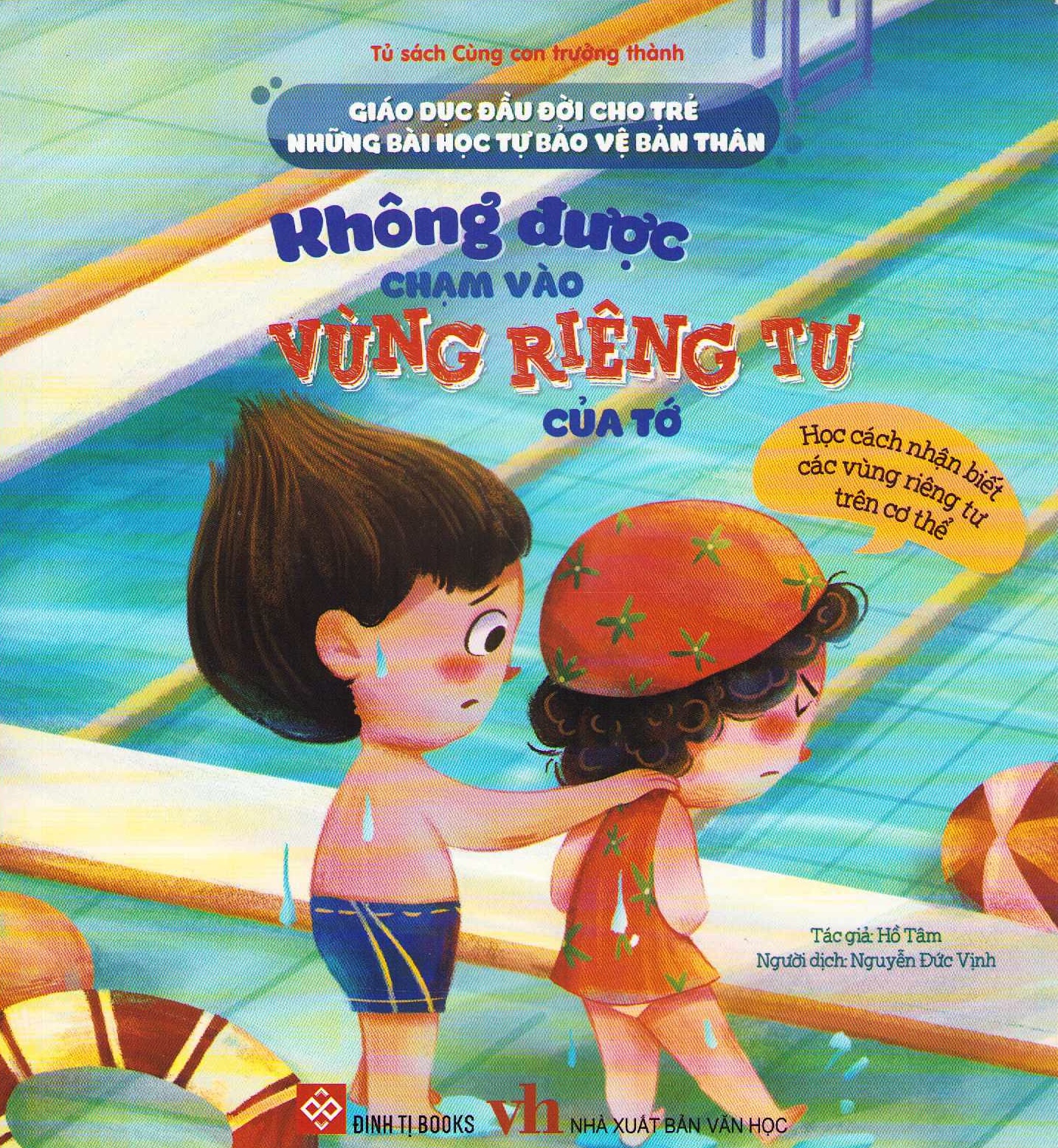 Early Childhood Education – Lessons on Self-Protection – Do Not Touch My Private Areas (Vietnamesiska)