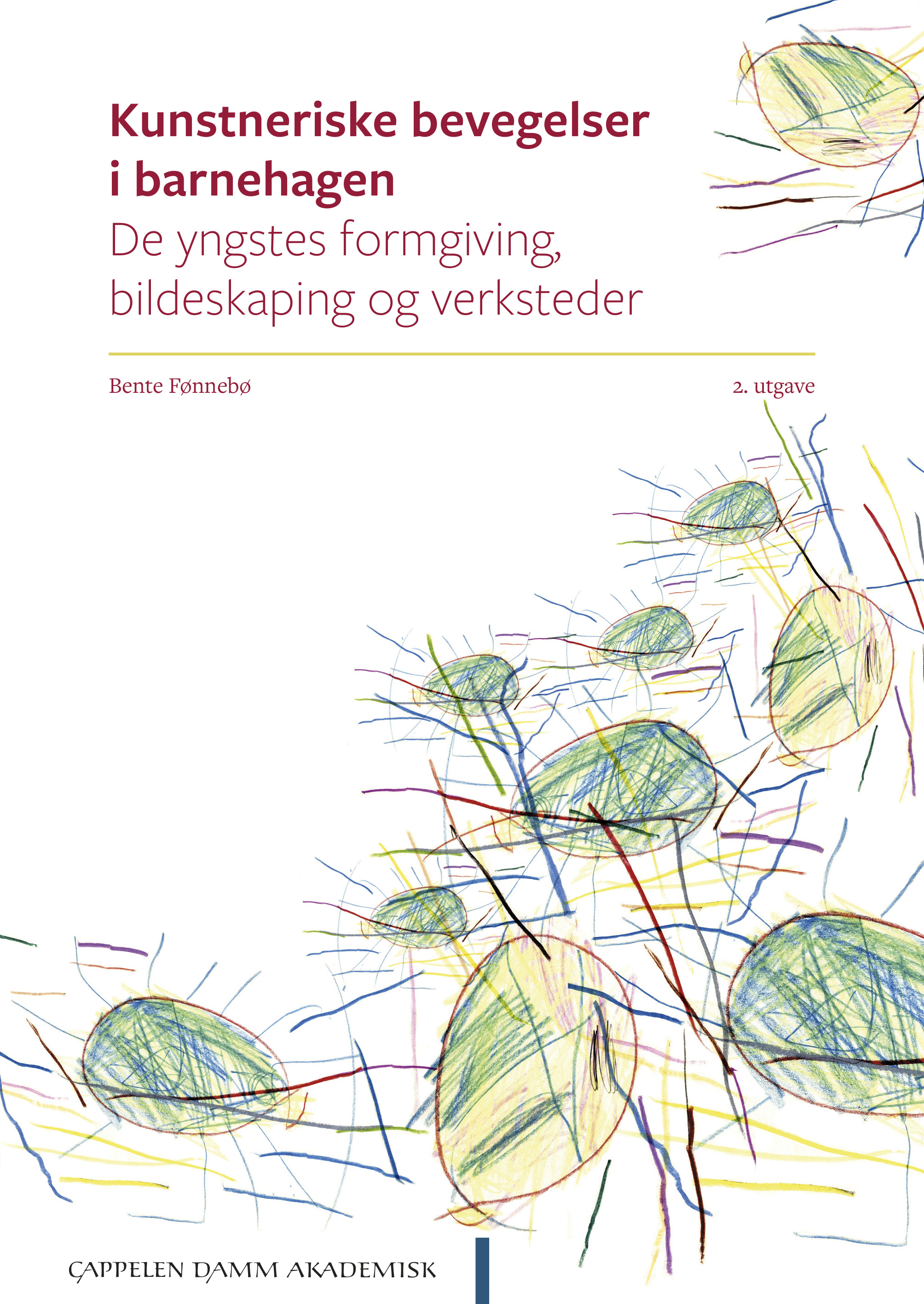 Kunstneriske bevegelser i barnehagen : de yngstes formgiving, bildeskaping og verksteder