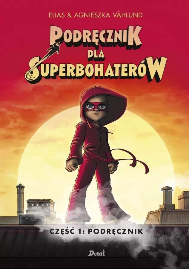 Handbok för superhjältar, del 1: Handboken (Polska)