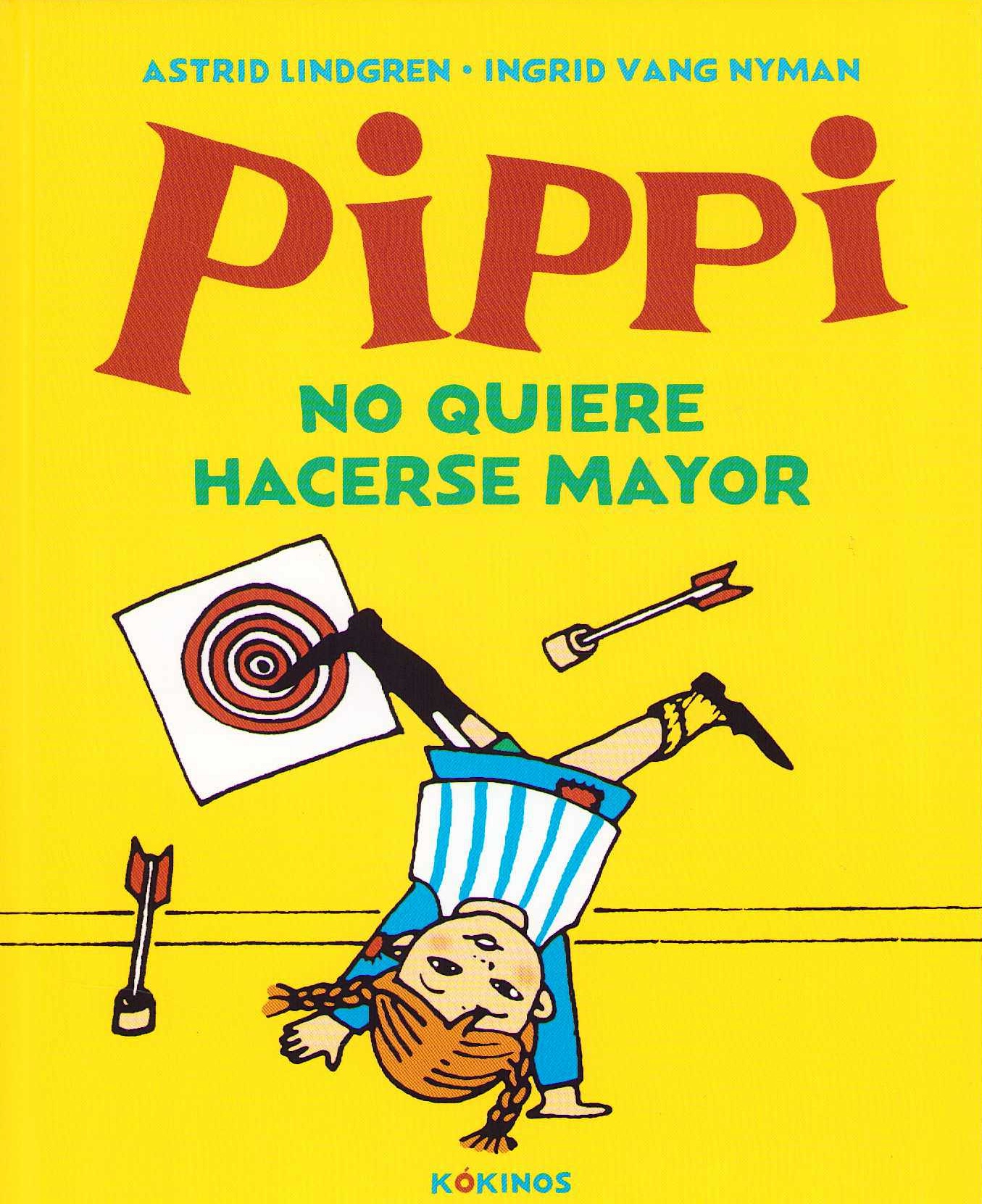 Pippi vill inte bli stor serieboken (Spanska)