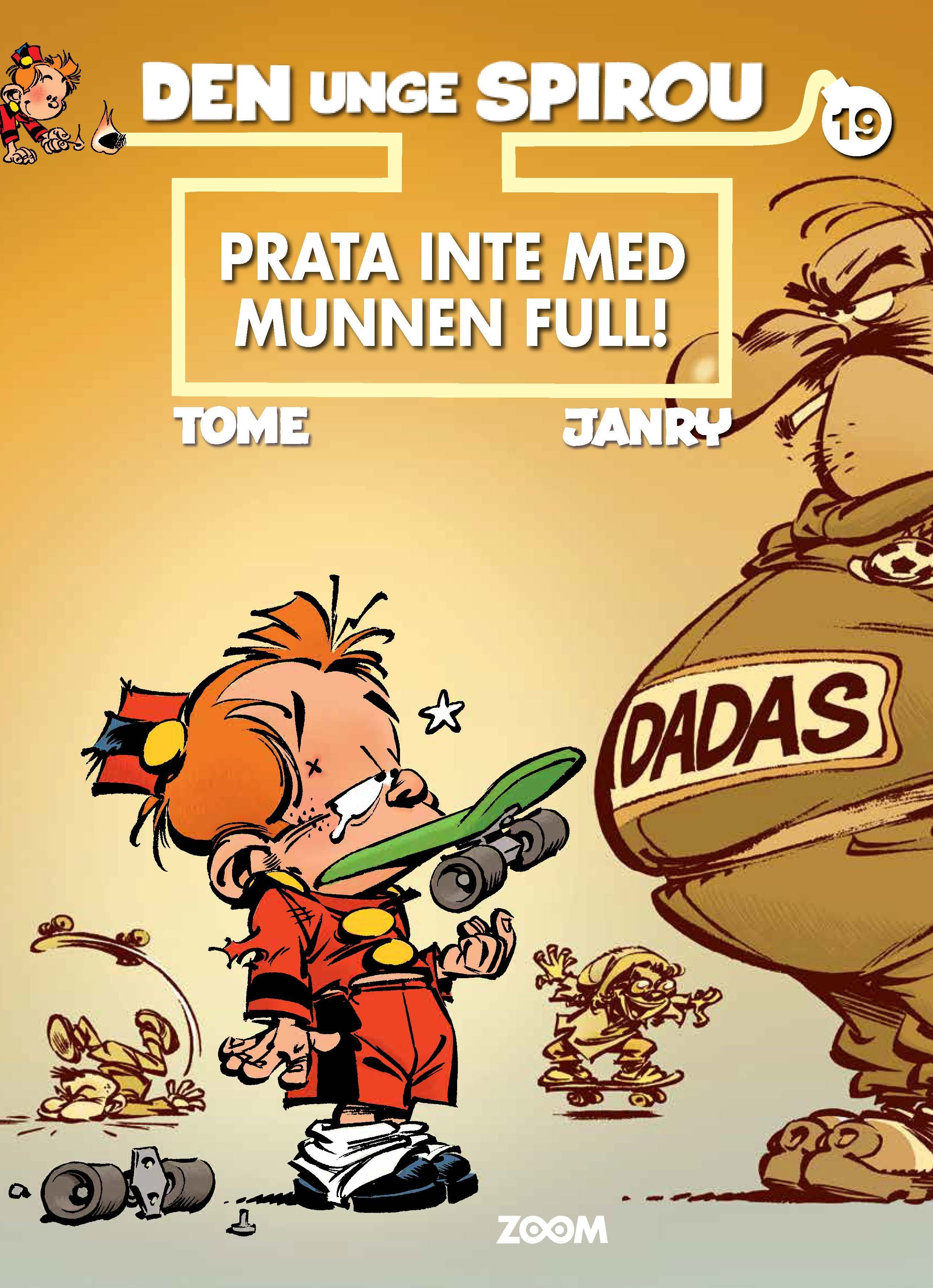 Den unge Spirou 19. Prata inte med munnen full!