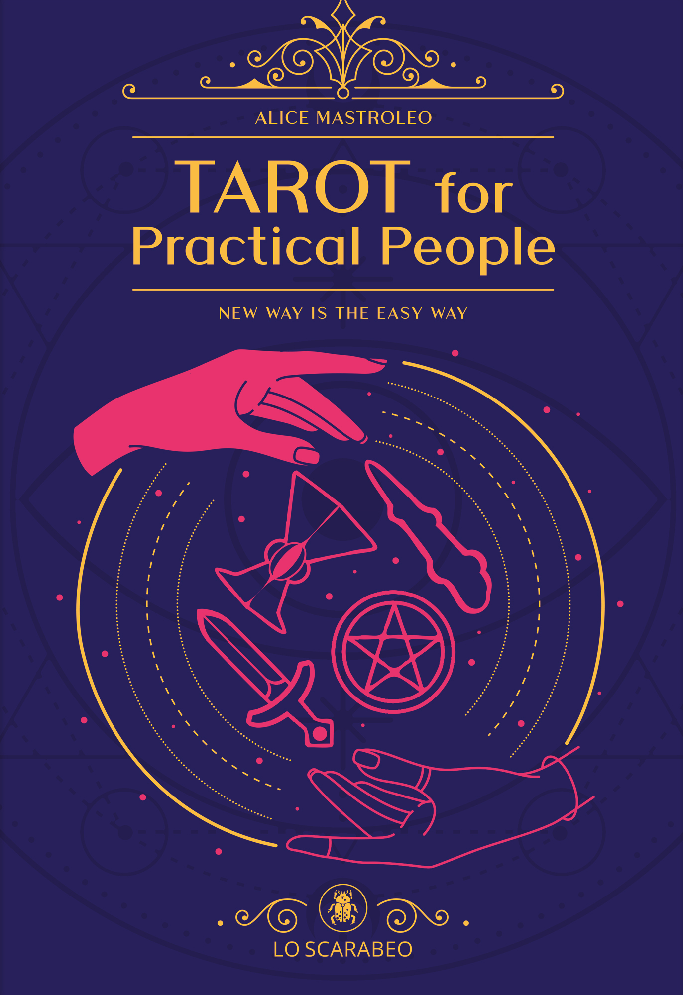Tarot For Practical People