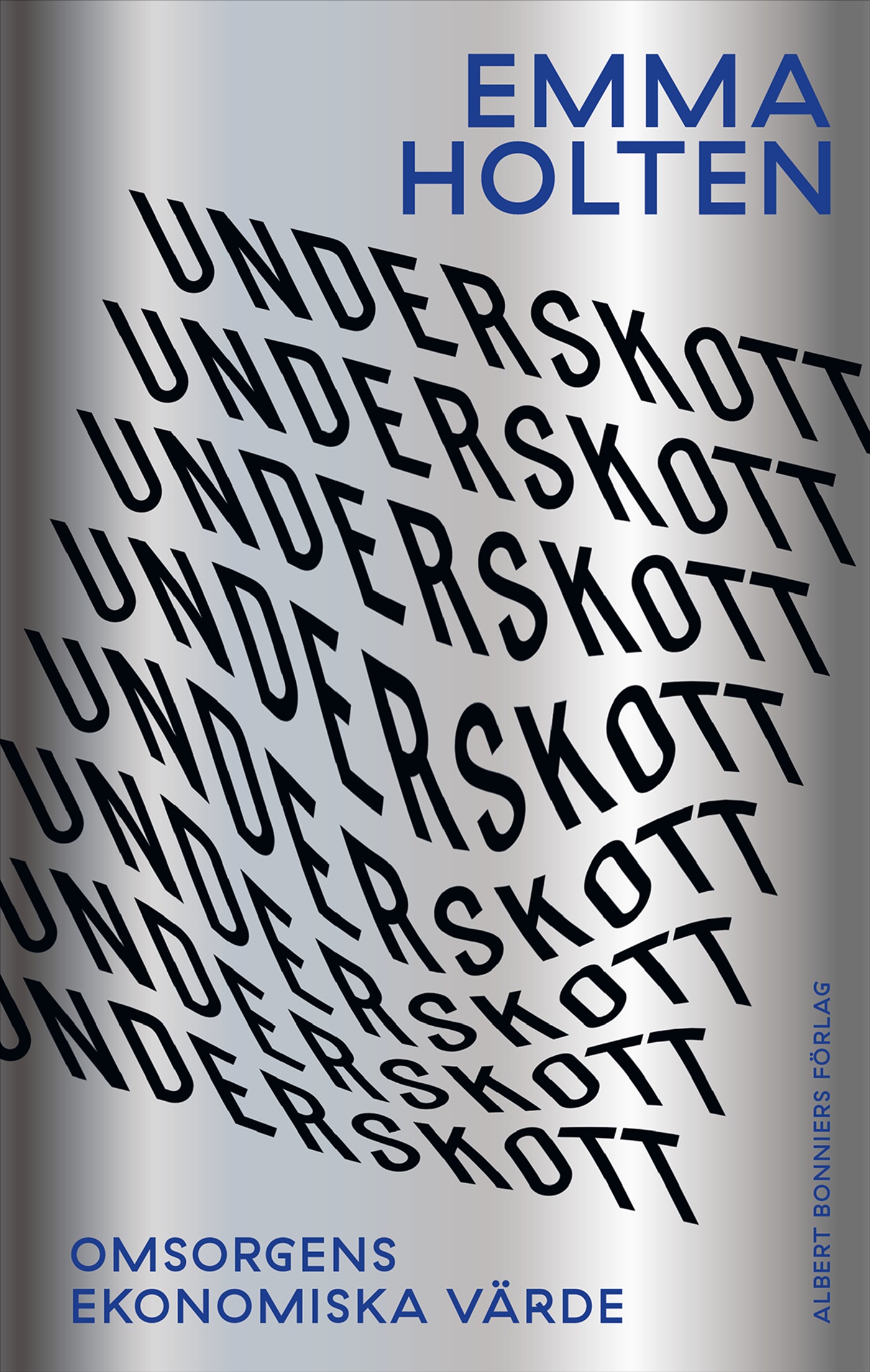 Underskott : omsorgens ekonomiska värde
