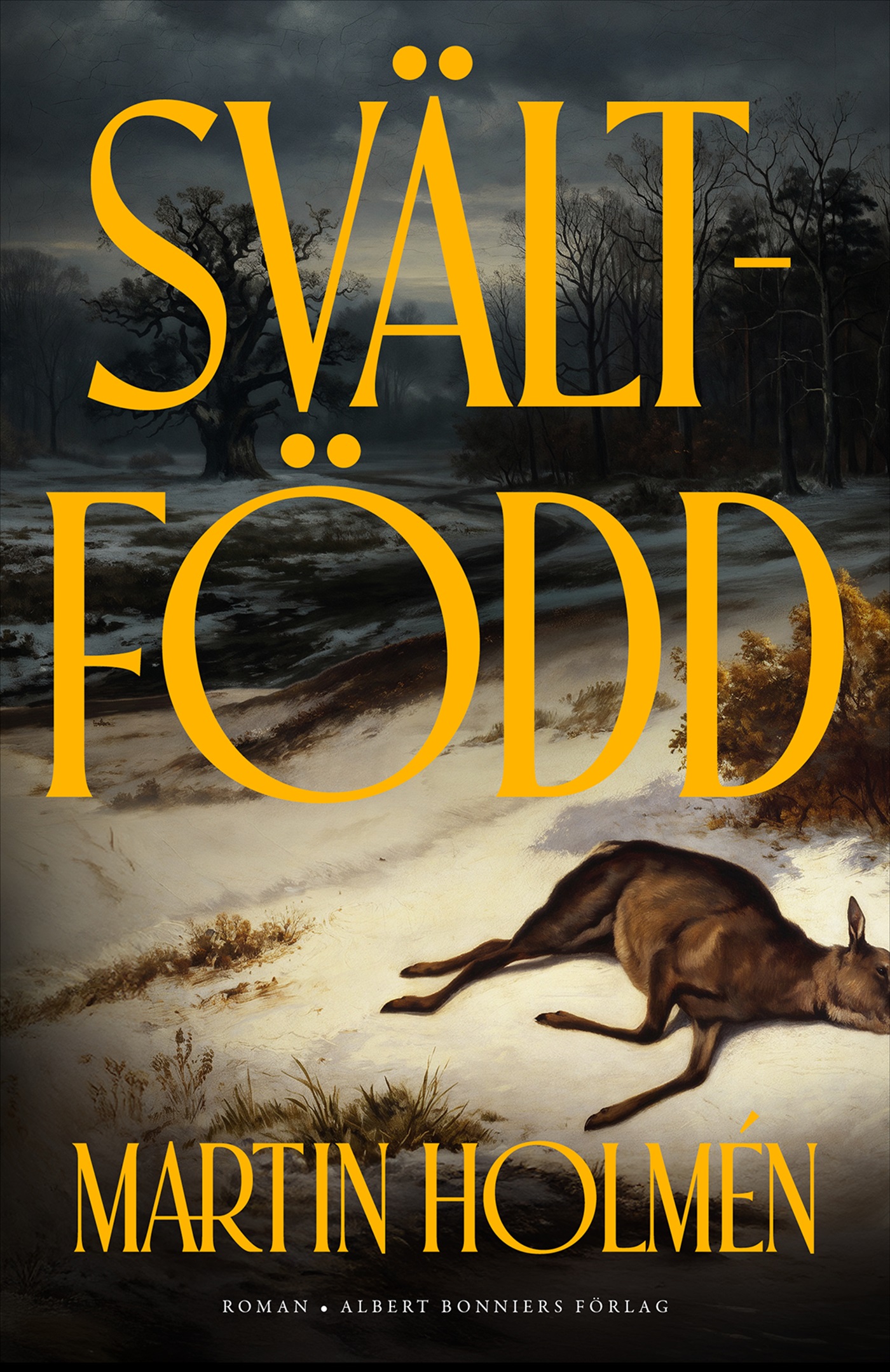 Svältfödd