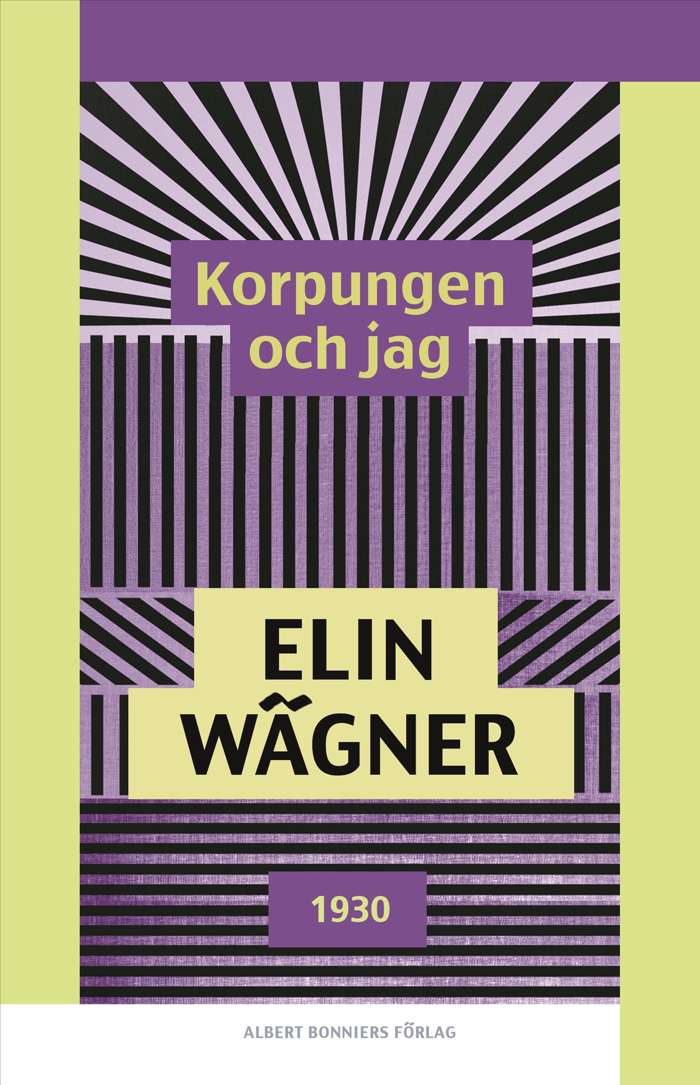 Korpungen och jag