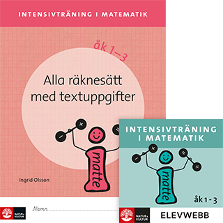 Intensivträning ma åk 1-3 Alla räknesätt med textuppgifter Elevhäfte