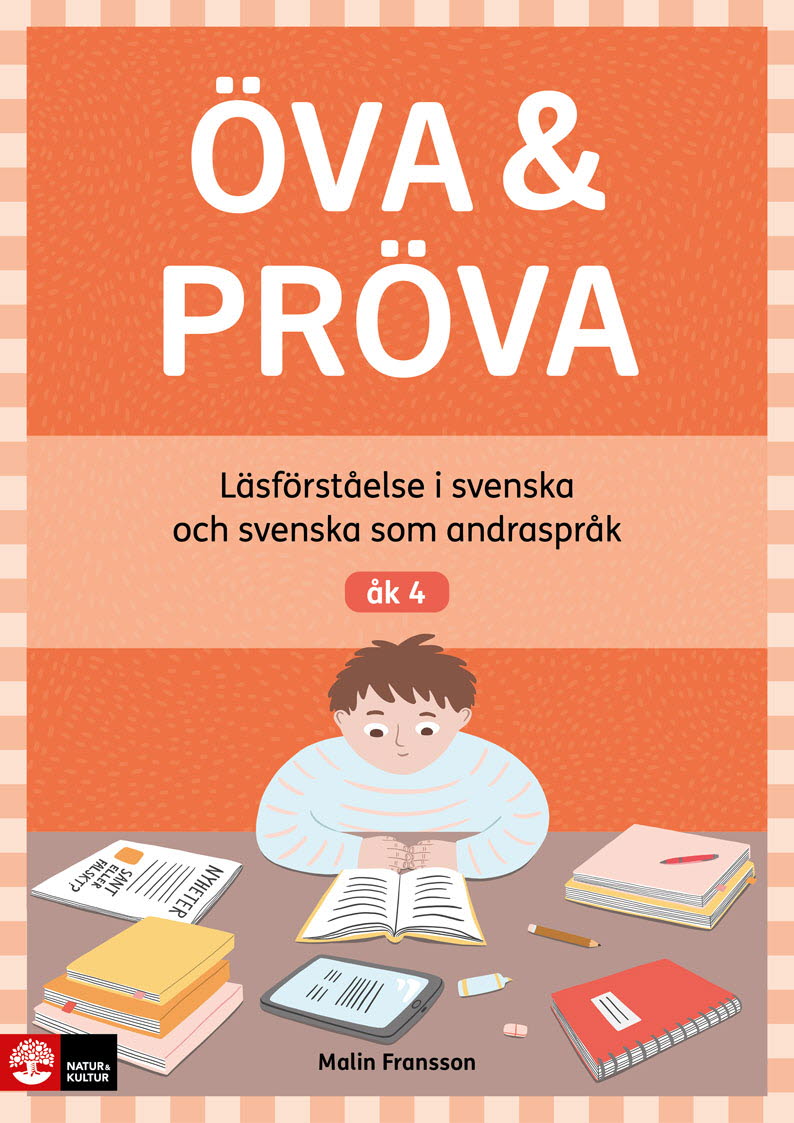 Öva & Pröva åk 4 Läsförståelse i svenska och svenska som andraspråk
