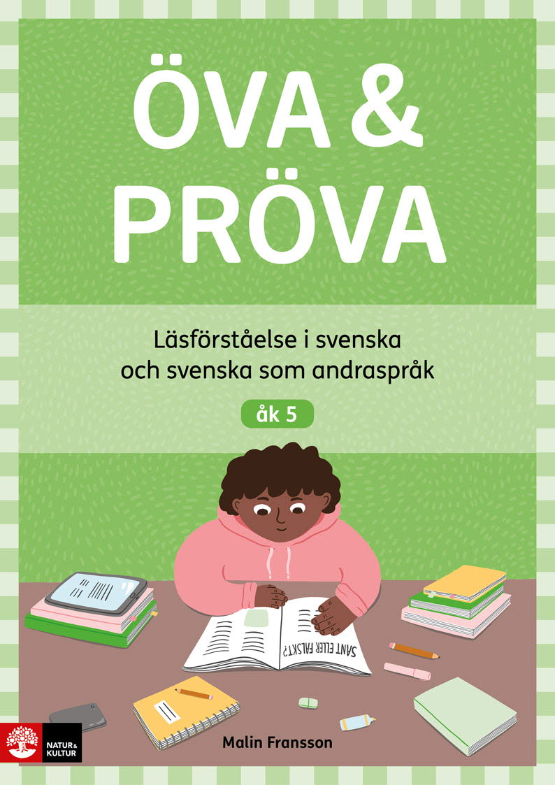 Öva & Pröva åk 5 Läsförståelse i svenska och svenska som andraspråk