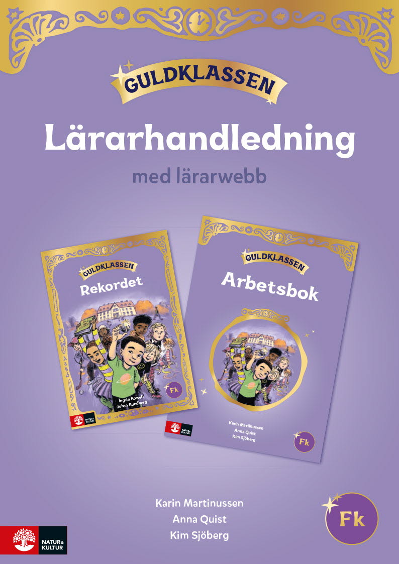 Guldklassen Fk Lärarhandledning med lärarwebb