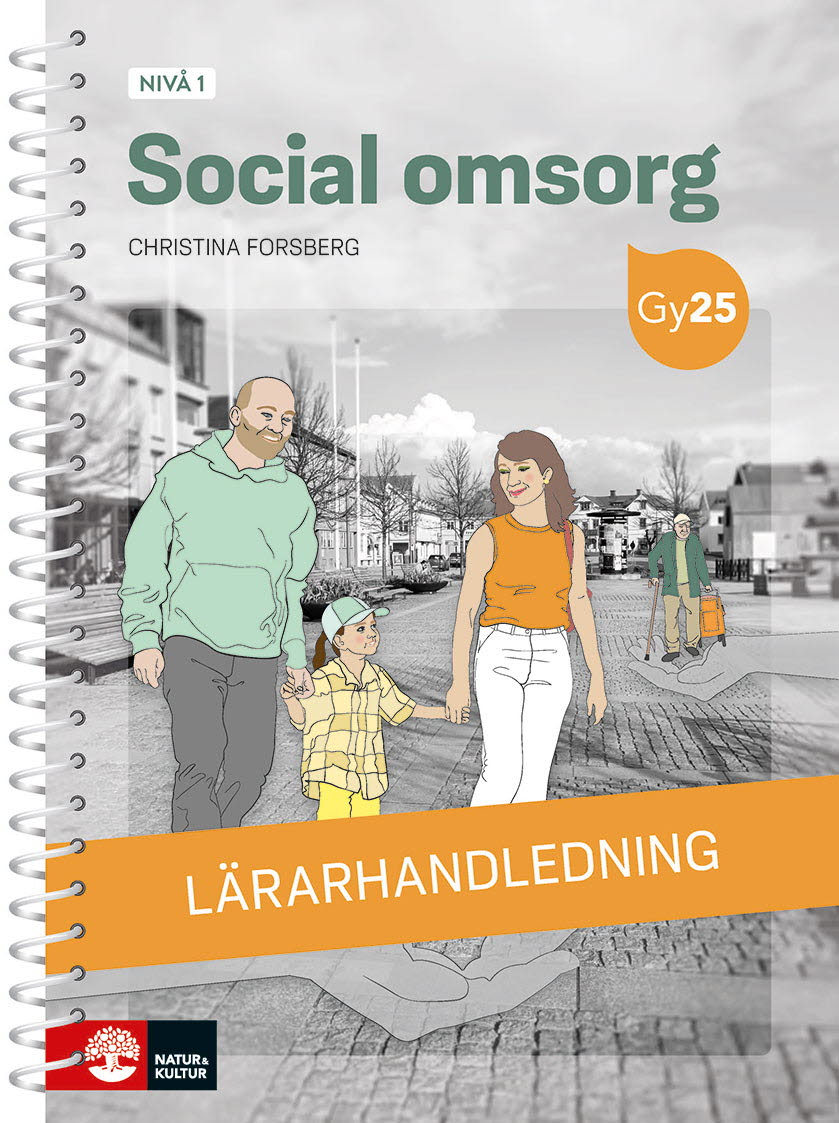 Social omsorg nivå 1 Lärarhandledning med Lärarwebb