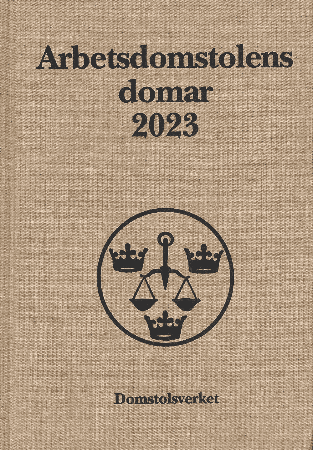 Arbetsdomstolens domar årsbok 2023 (AD)