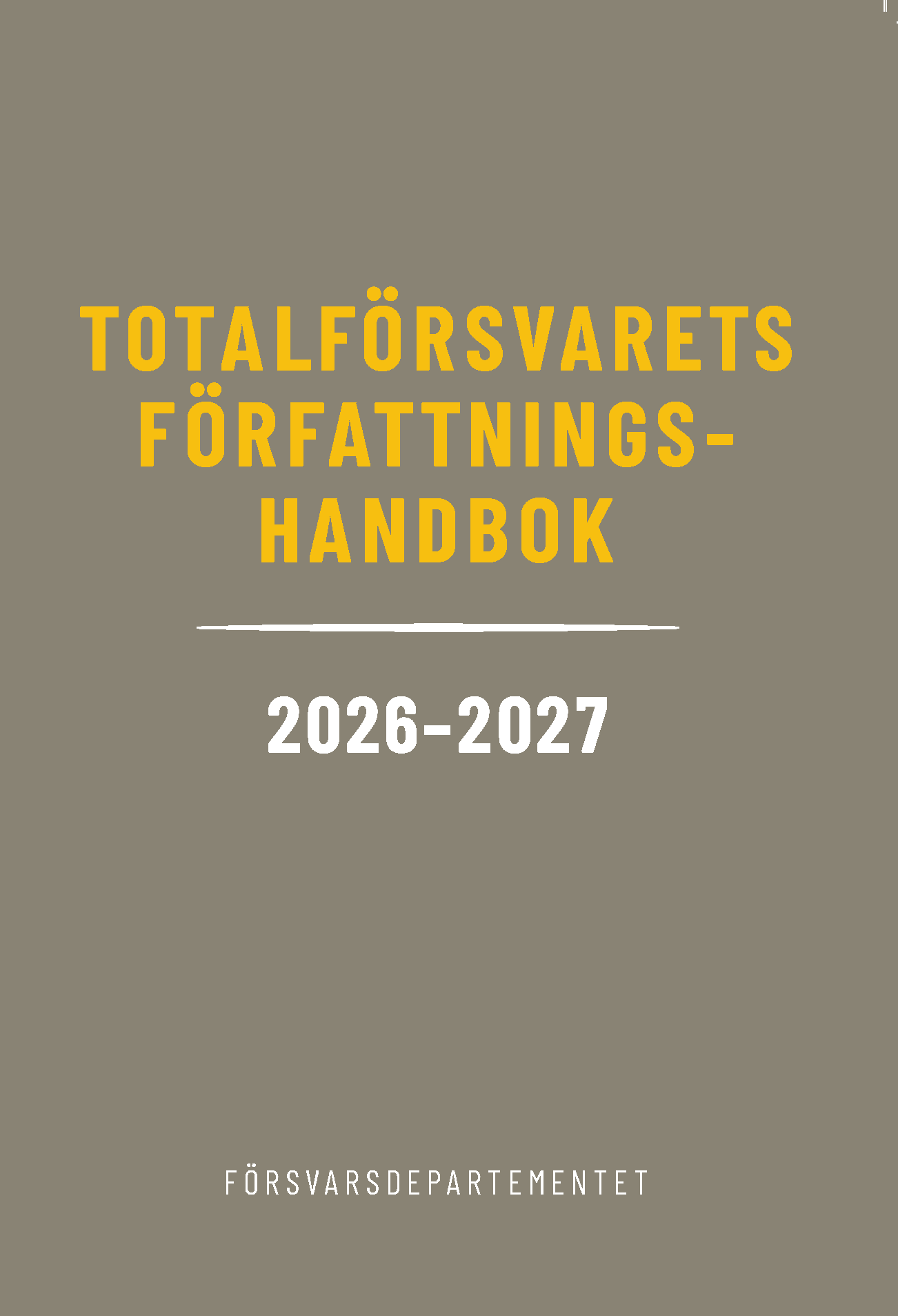 Totalförsvarets författningshandbok 2026/27