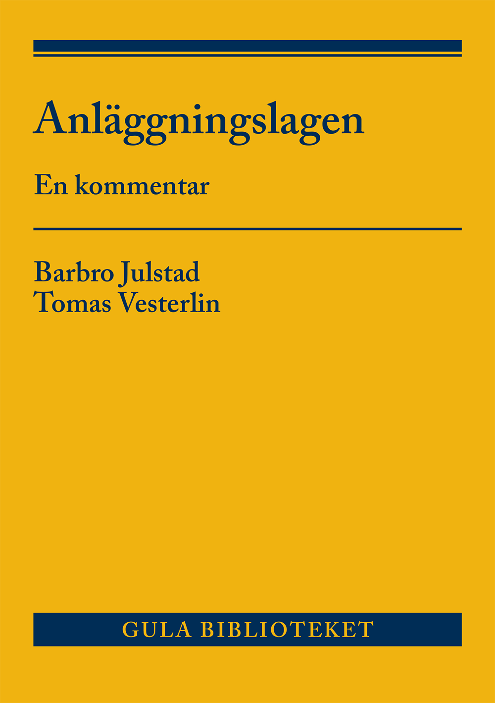Anläggningslagen : en kommentar