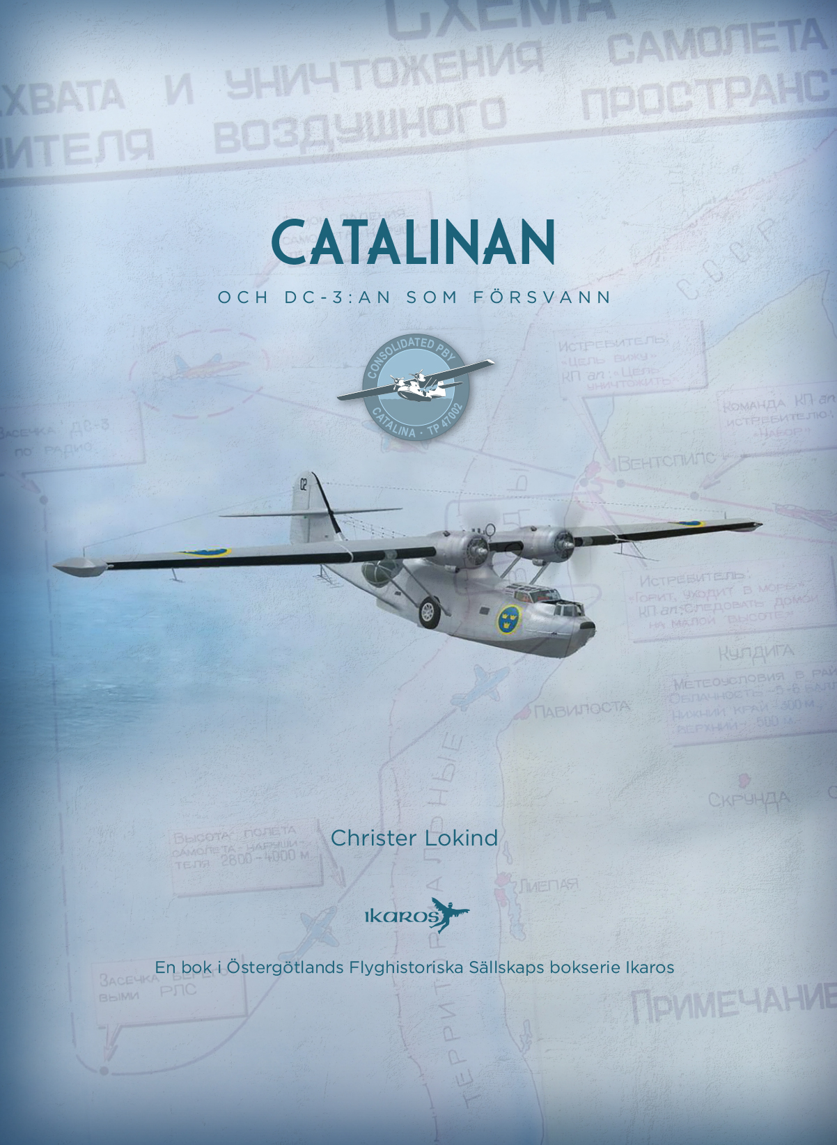 Catalinan och DC-3:an som försvann
