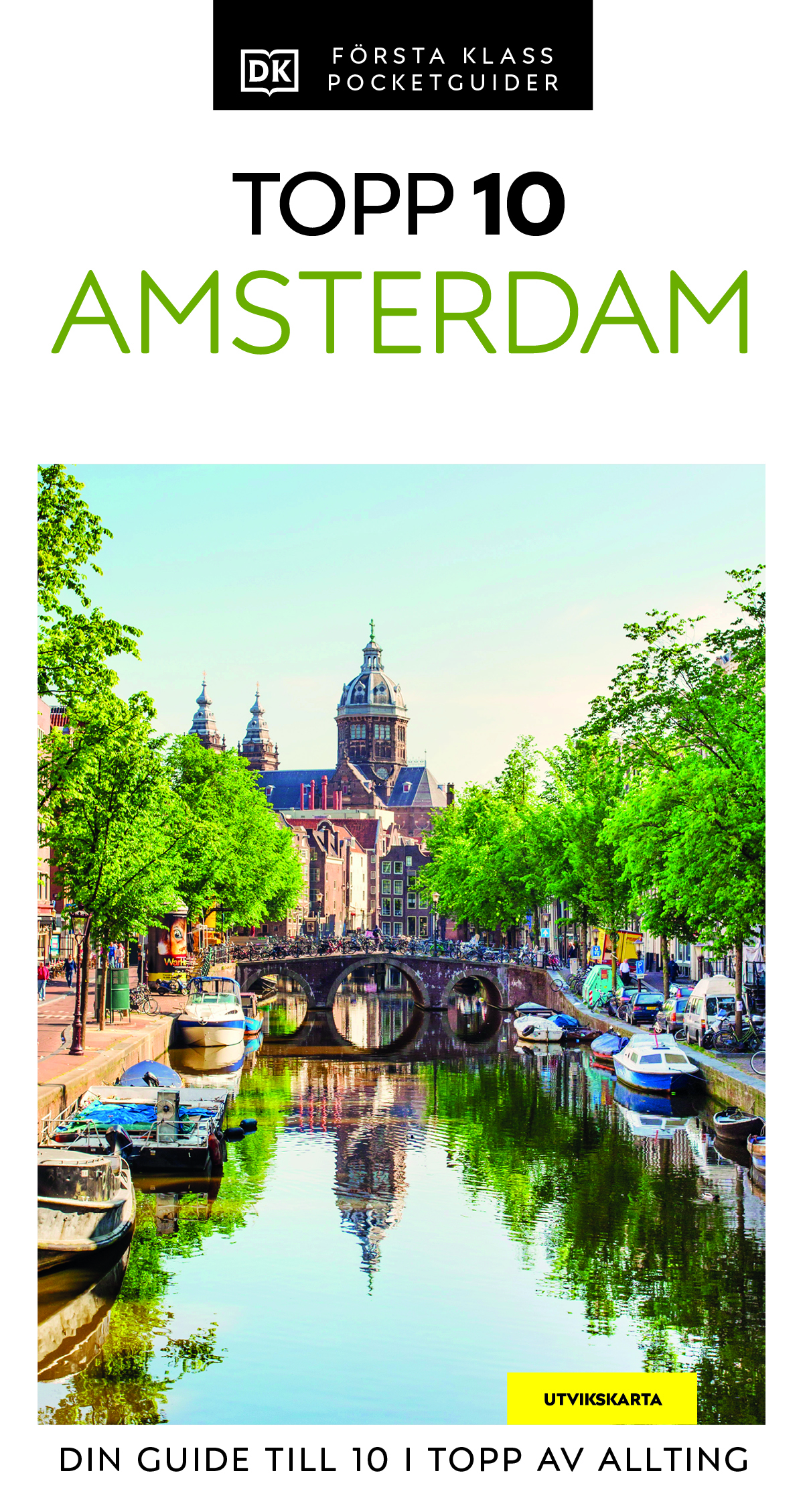 Amsterdam : Topp 10