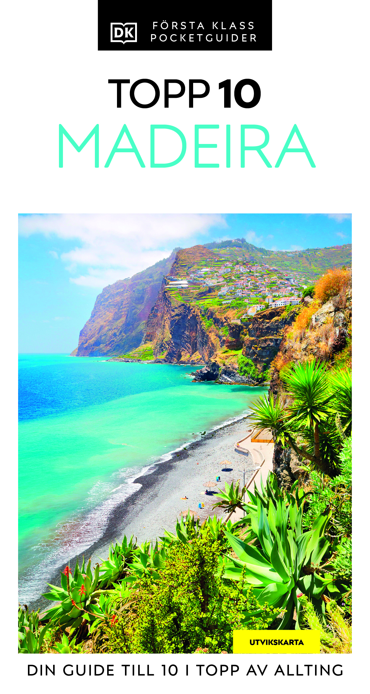 Madeira : topp 10