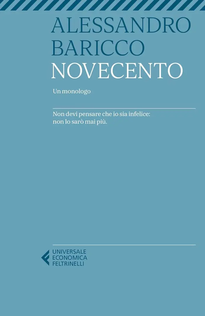 Novecento. Un monologo