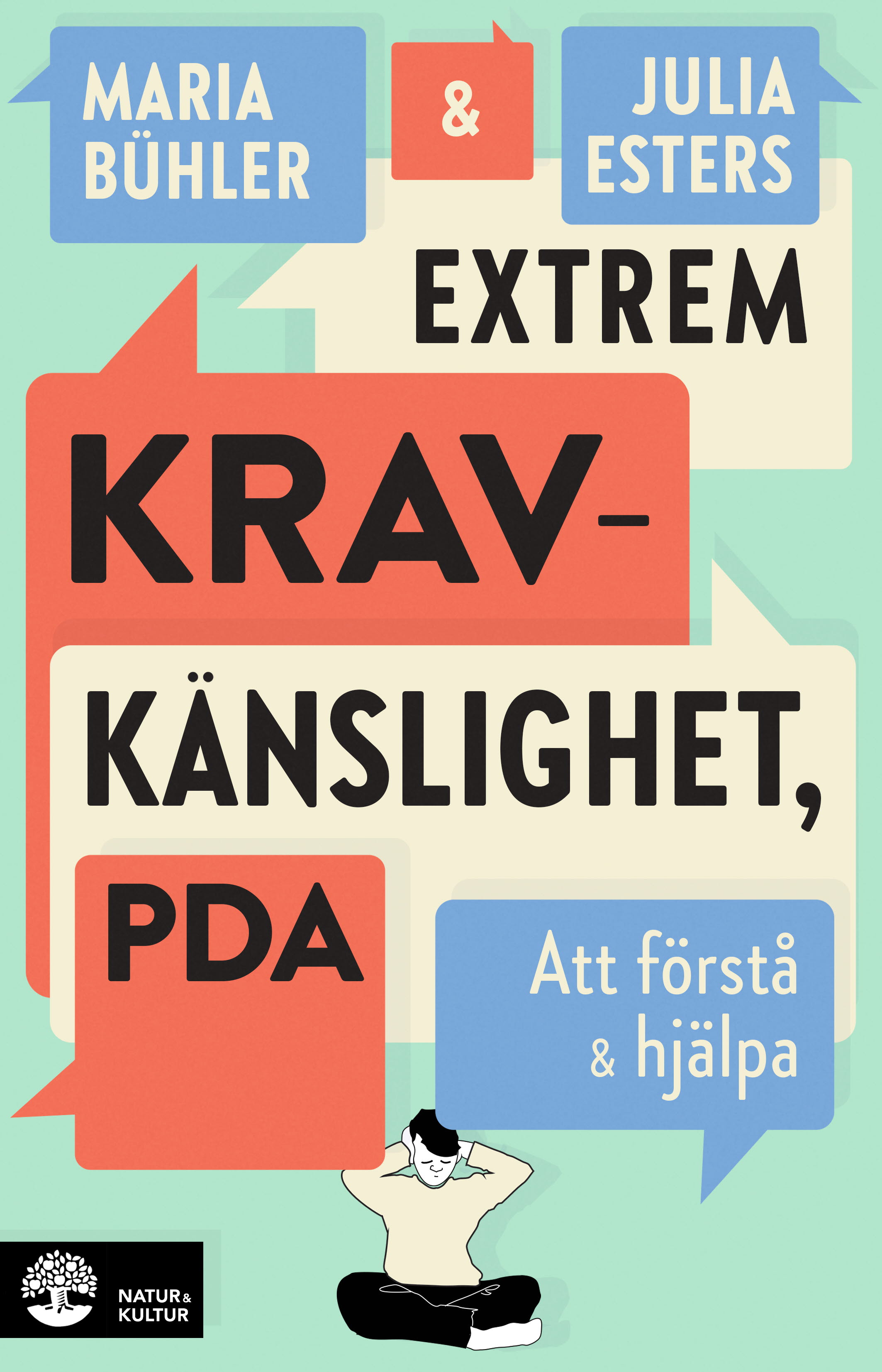 Extrem kravkänslighet, PDA : att förstå och hjälpa