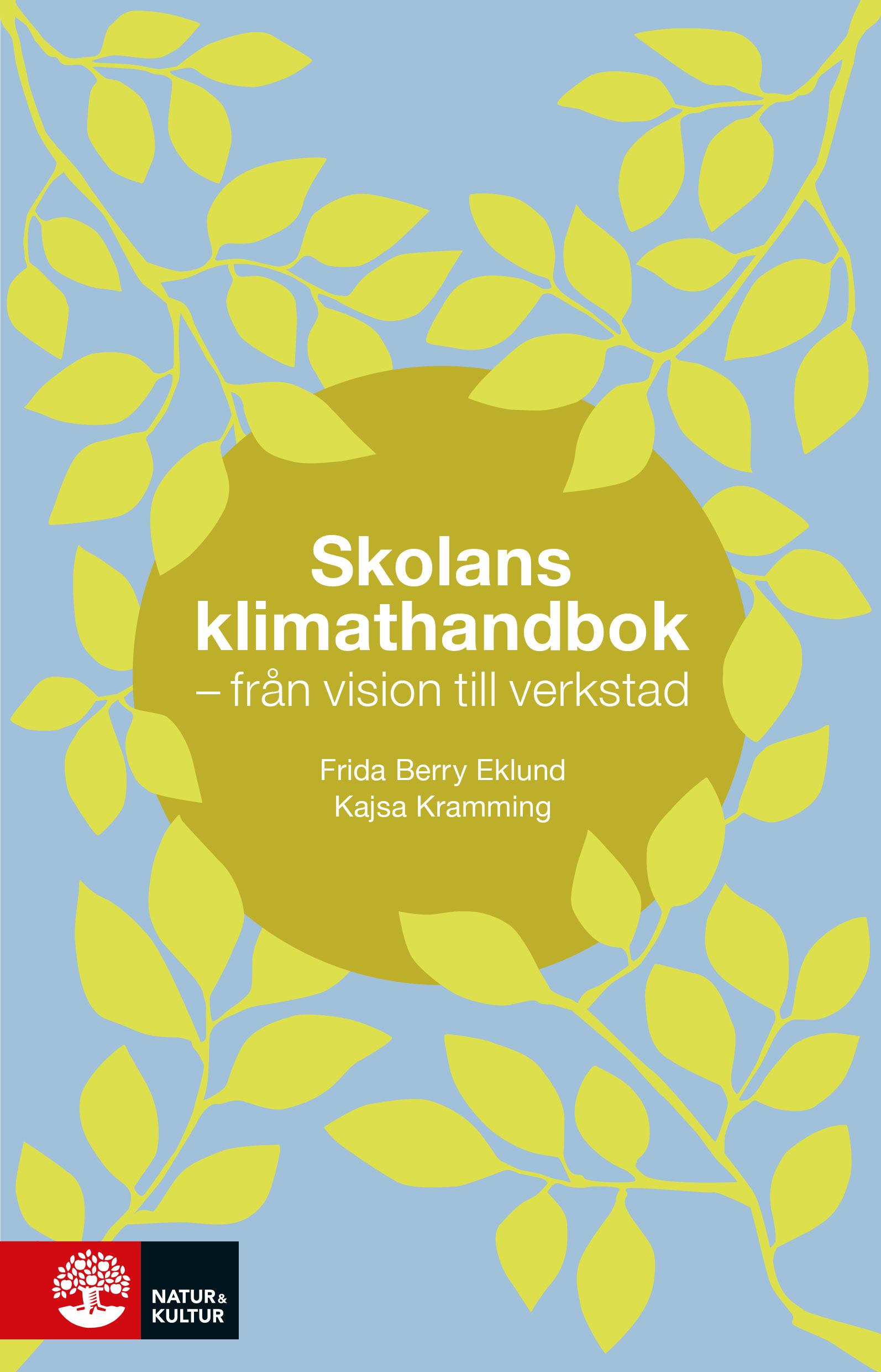 Skolans klimathandbok : från vision till verkstad