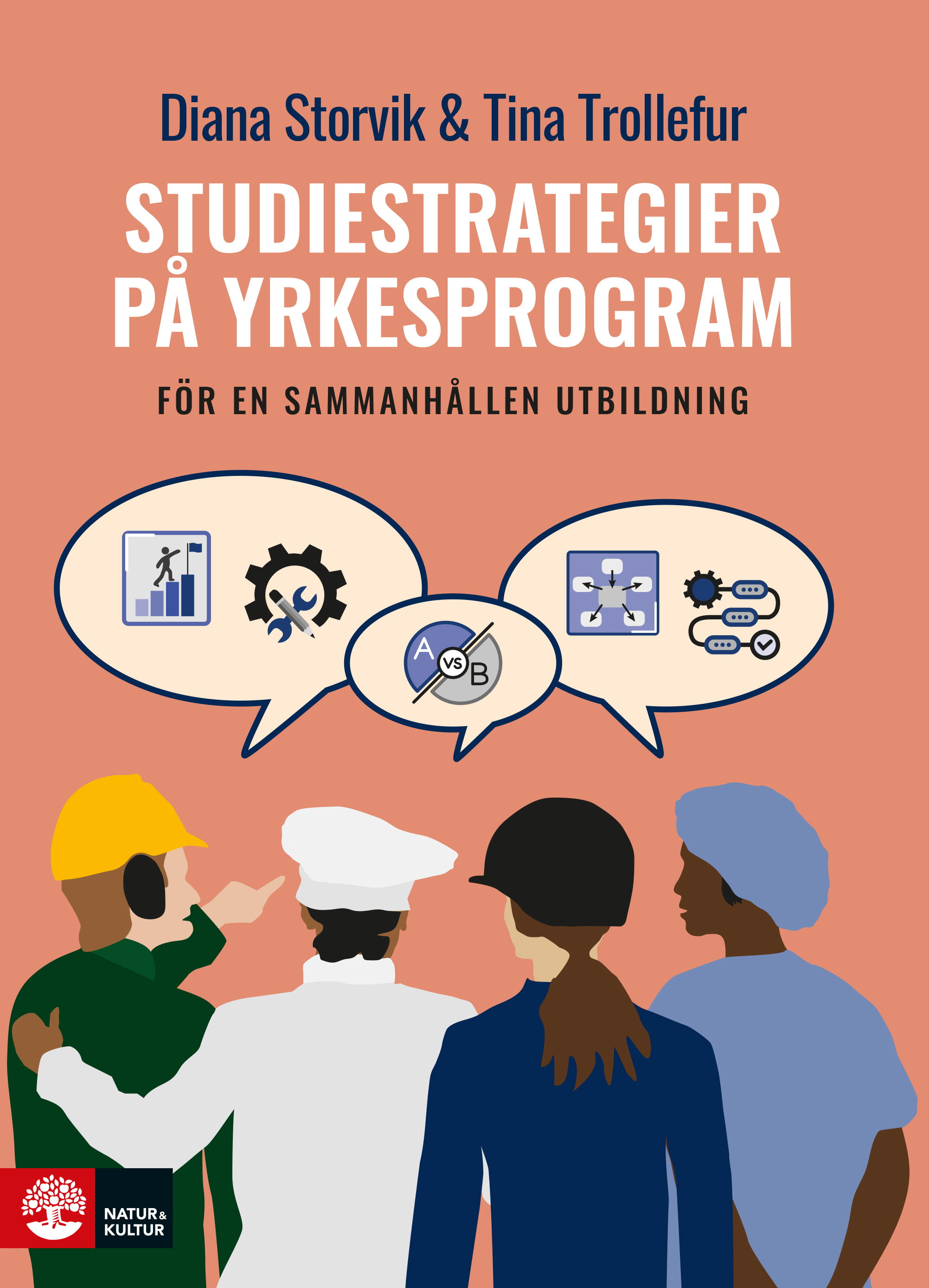 Studiestrategier på yrkesprogram : för en sammanhållen utbildning