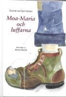 MOA-MARIA OCH LUFFARNA