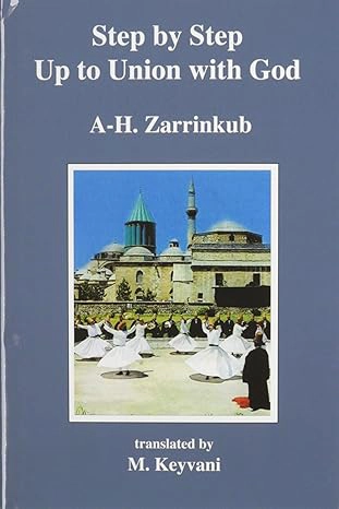 Step by Step Up to Union With God