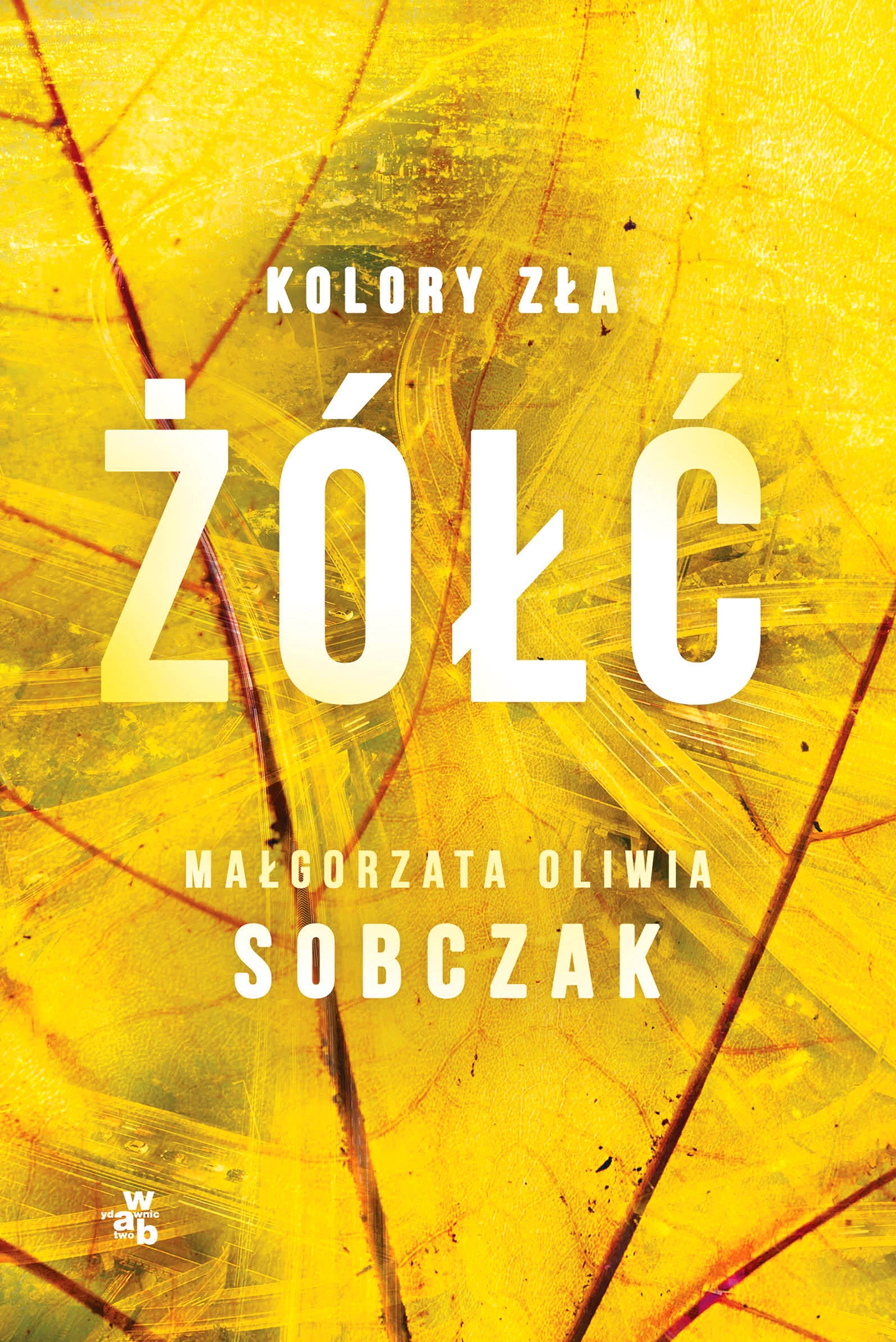 Żółć. Tom 4. Kolory zła