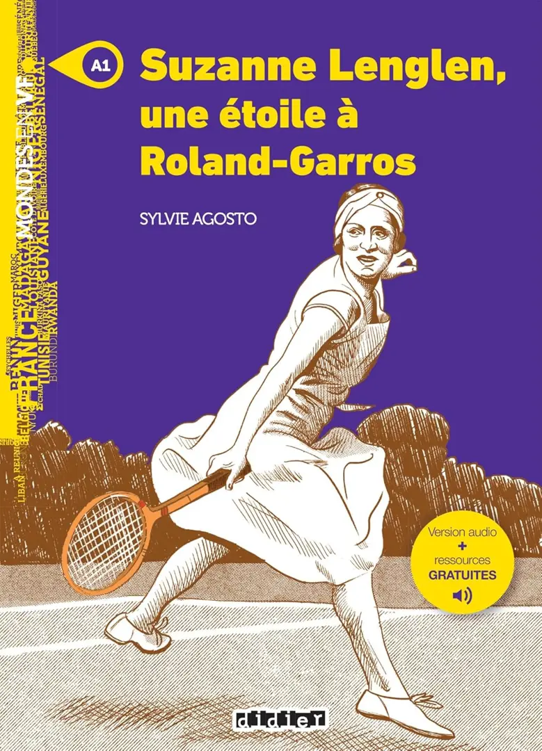 Mondes en VF - Suzanne Lenglen, une étoile à Roland Garros - Niv. A1